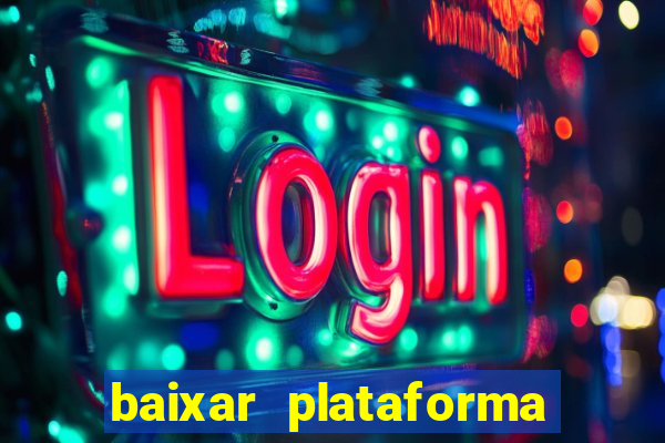 baixar plataforma 939 bet