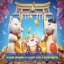 www.popbra.com porcentagem