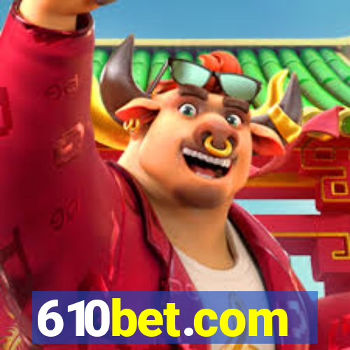 610bet.com