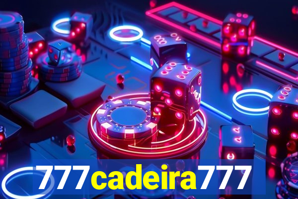 777cadeira777