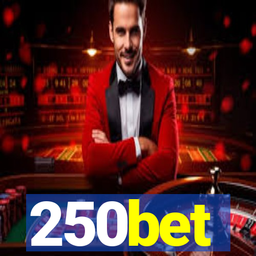 250bet