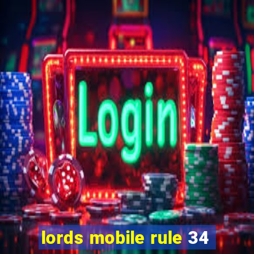 lords mobile rule 34