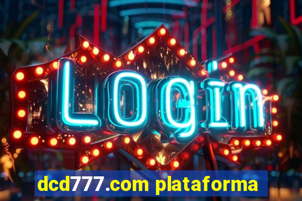 dcd777.com plataforma