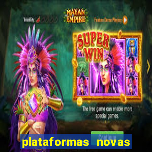 plataformas novas que est o pagando