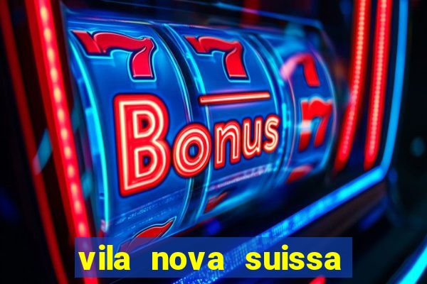 vila nova suissa mogi das cruzes