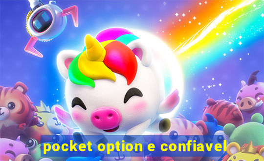 pocket option e confiavel