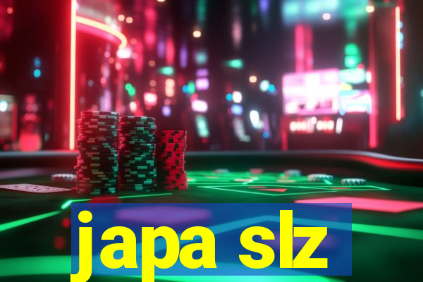 japa slz