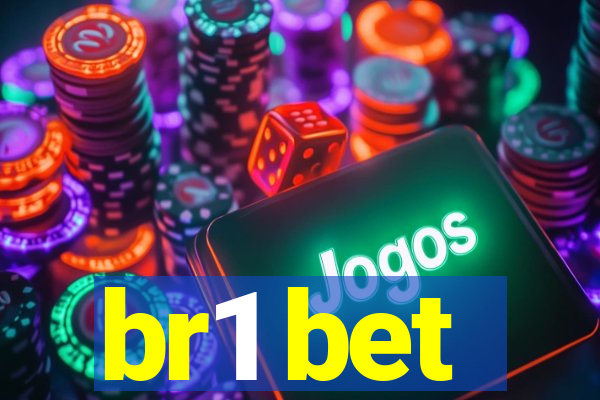 br1 bet