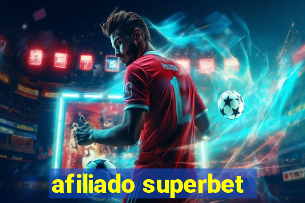 afiliado superbet