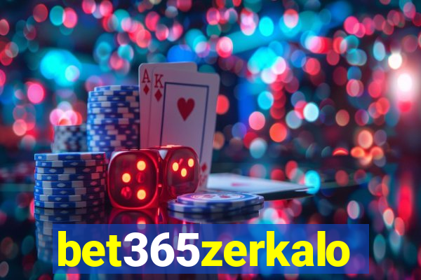 bet365zerkalo