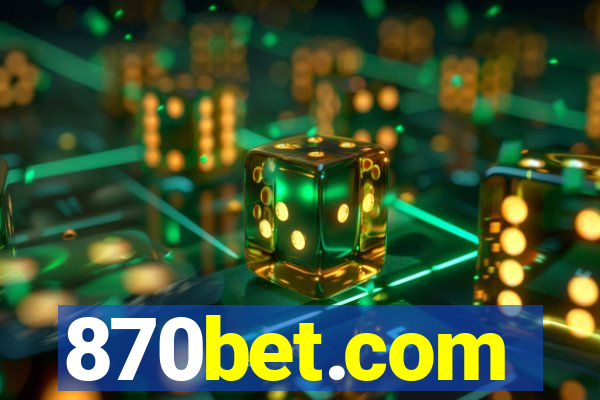 870bet.com