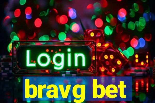 bravg bet