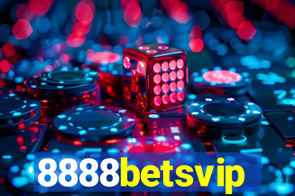 8888betsvip