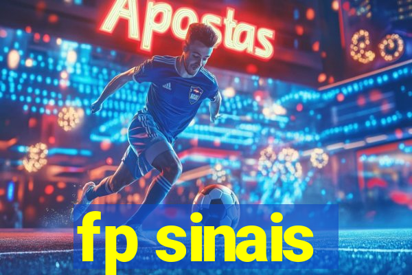 fp sinais