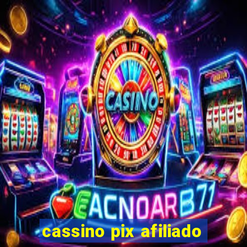 cassino pix afiliado