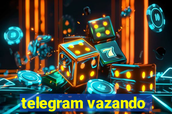 telegram vazando