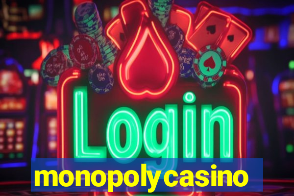 monopolycasino