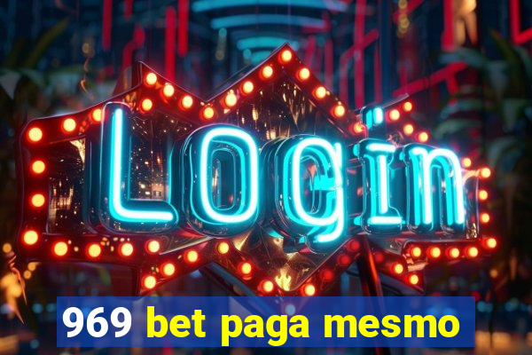 969 bet paga mesmo