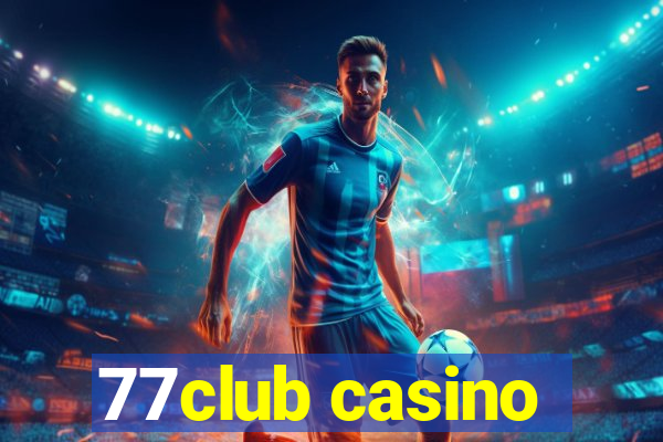 77club casino