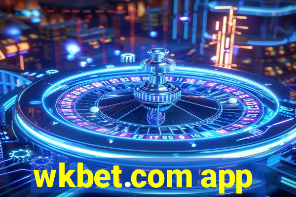 wkbet.com app