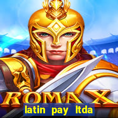 latin pay ltda jogos online