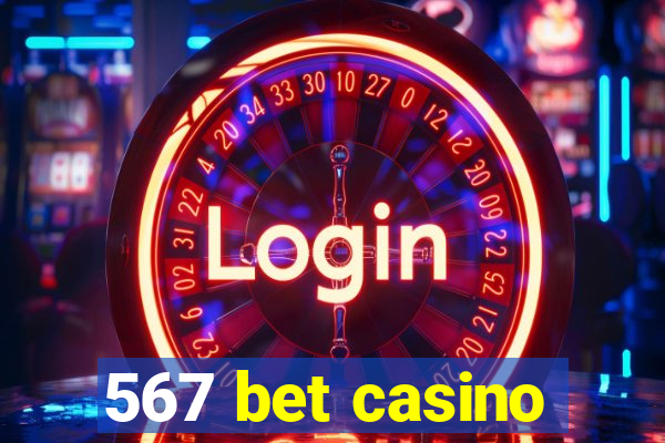 567 bet casino