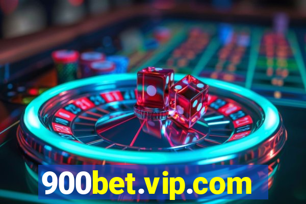 900bet.vip.com