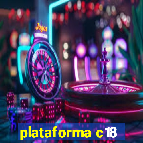 plataforma c18