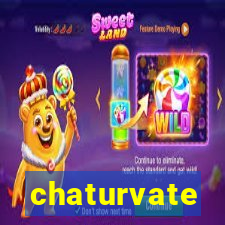 chaturvate