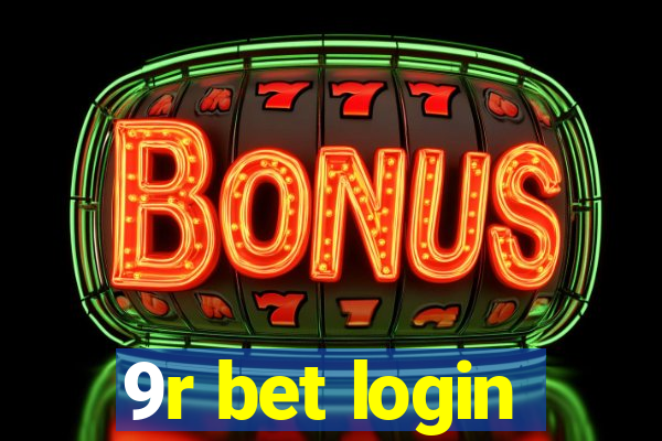 9r bet login