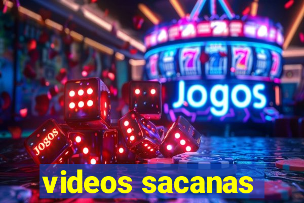 videos sacanas