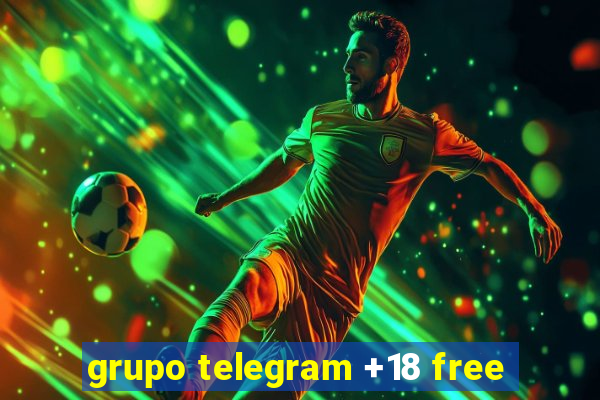 grupo telegram +18 free