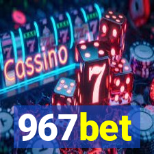 967bet