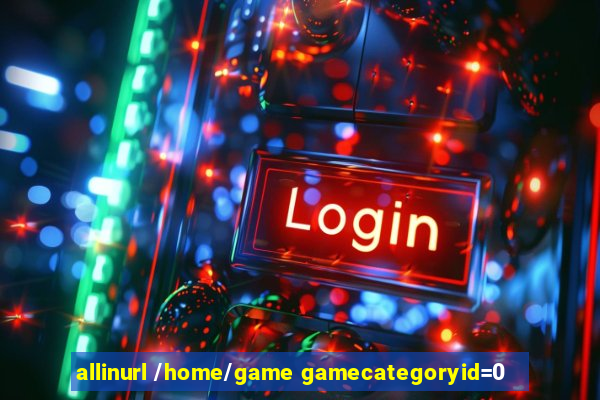 allinurl /home/game gamecategoryid=0