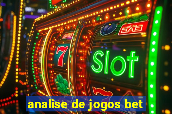 analise de jogos bet