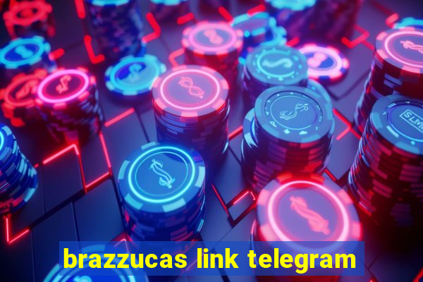 brazzucas link telegram