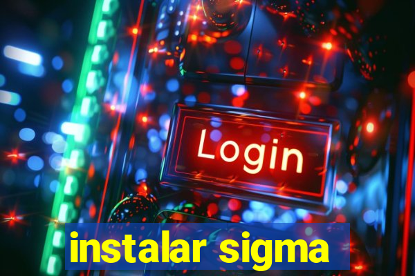 instalar sigma