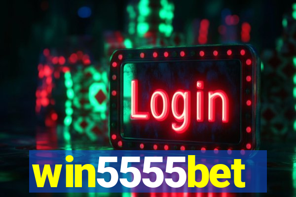 win5555bet