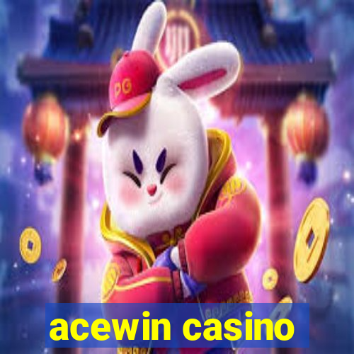 acewin casino