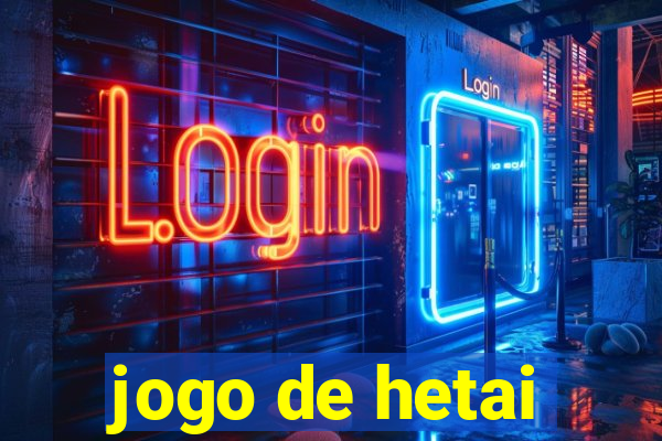 jogo de hetai