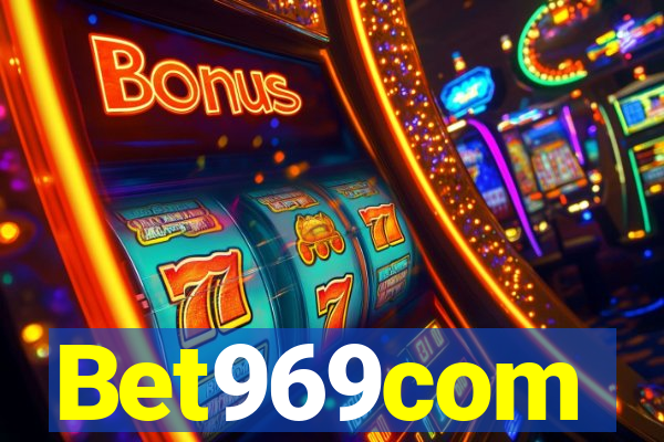 Bet969com