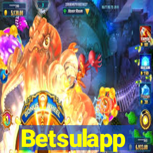 Betsulapp