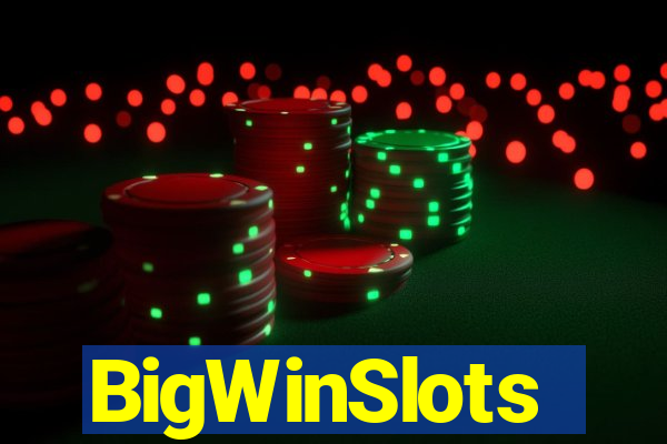 BigWinSlots