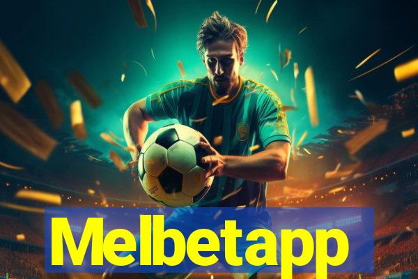 Melbetapp