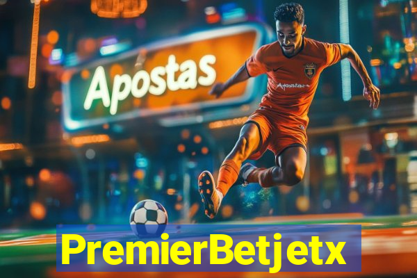 PremierBetjetx