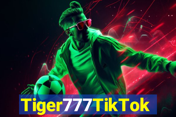 Tiger777TikTok