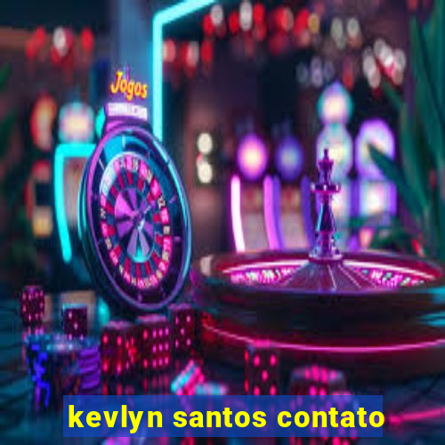 kevlyn santos contato