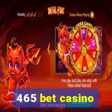 465 bet casino