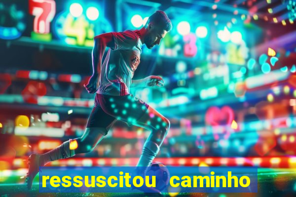 ressuscitou caminho neocatecumenal pdf