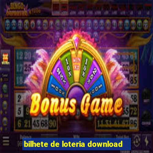 bilhete de loteria download